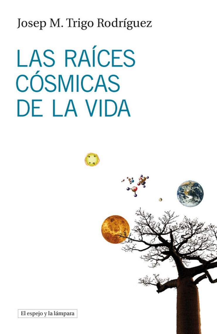 Races csmicas de la vida, Las