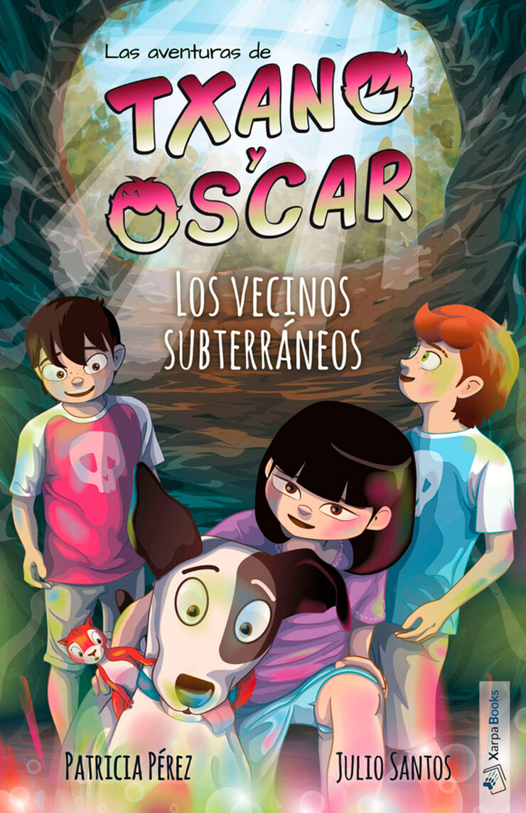 Txano y Óscar 6 - Los vecinos subterráneos