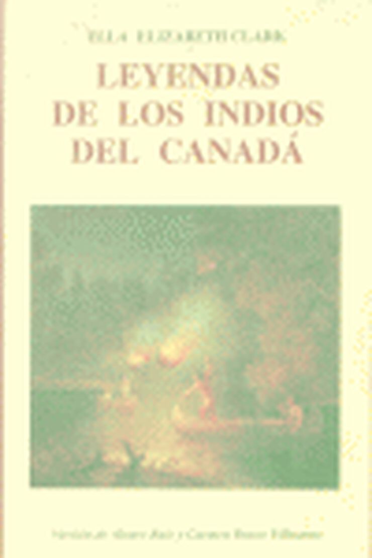 Leyendas de los índios de Canadá
