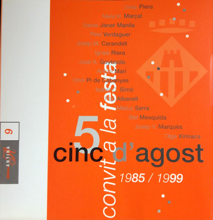 Cinc d'agost: convit a la festa 1985/199