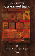 Correspondència Joan Fuster 16. Vicenç Riera Llorca 2ª part