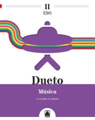 Dueto II. Música 2º ESO Dueto II. Música 2º ESO