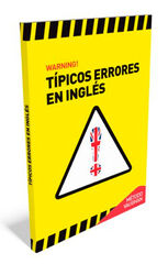 Warning!: Típicos errores en inglés Warning!: Típicos errores en inglés