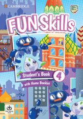 Fun Skills Level 4 Student`S Book And Home Booklet With Online Activities Fun Skills Level 4 Student`S Book And Home Booklet With Online Activities