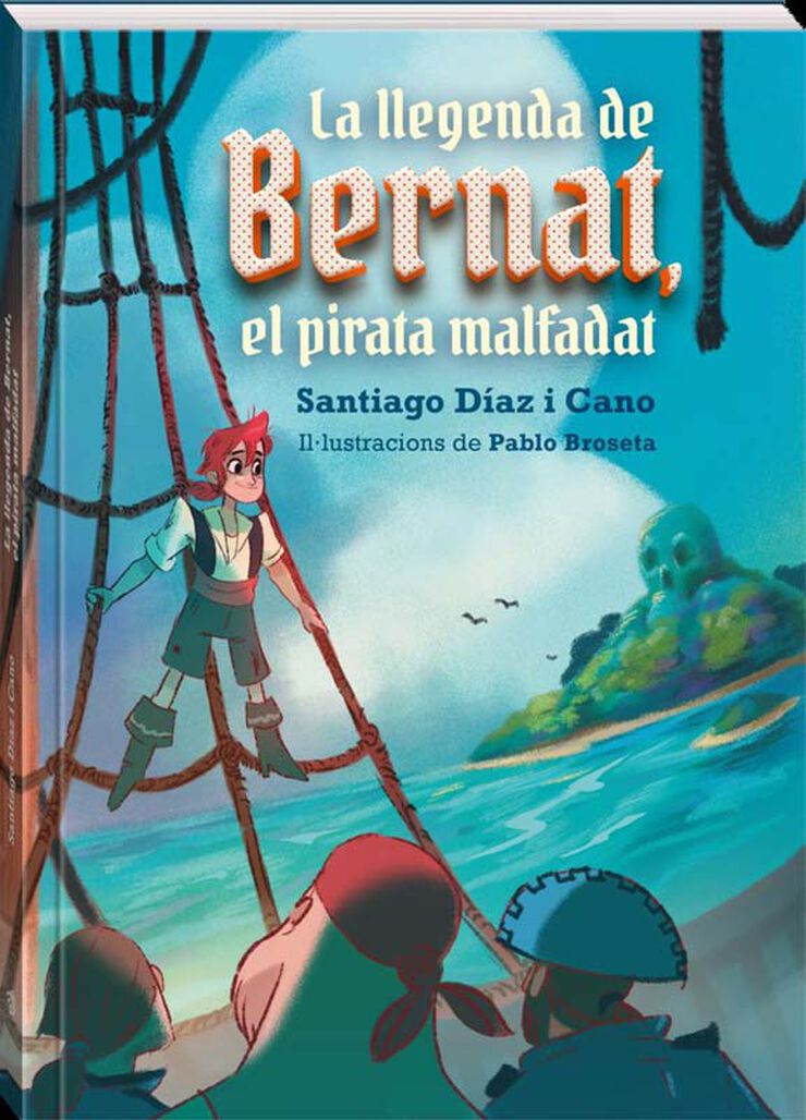 La llegenda de Bernat, el pirata malfada