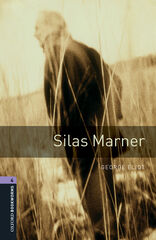 Oxford Bookworms 4. Silas Marner MP3 Pack Oxford Bookworms 4. Silas Marner MP3 Pack
