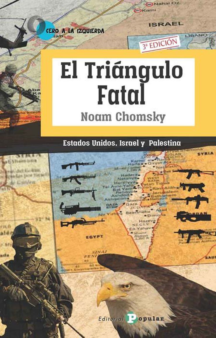 El Triángulo Fatal: Estados Unidos, Israel y Palestina