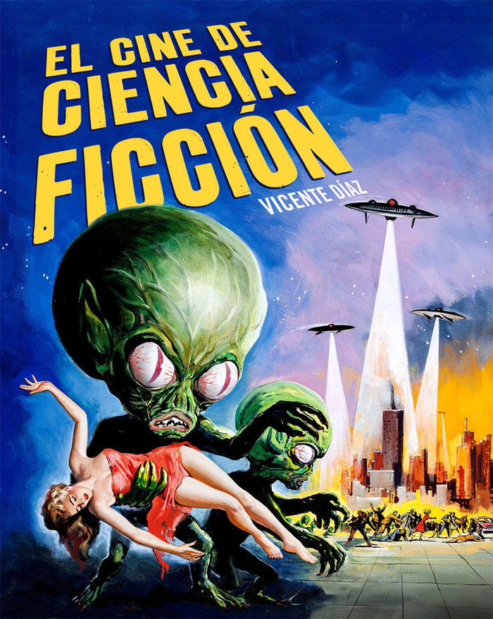 El Cine de Ciencia Ficci&oacute;n