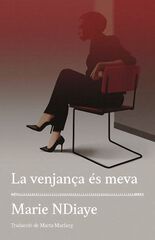 La venjança és meva La venjança és meva