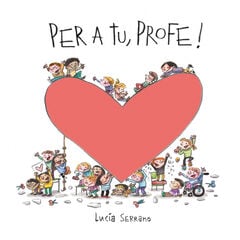 Per a tu, profe! Per a tu, profe!