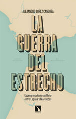 La guerra del Estrecho La guerra del Estrecho