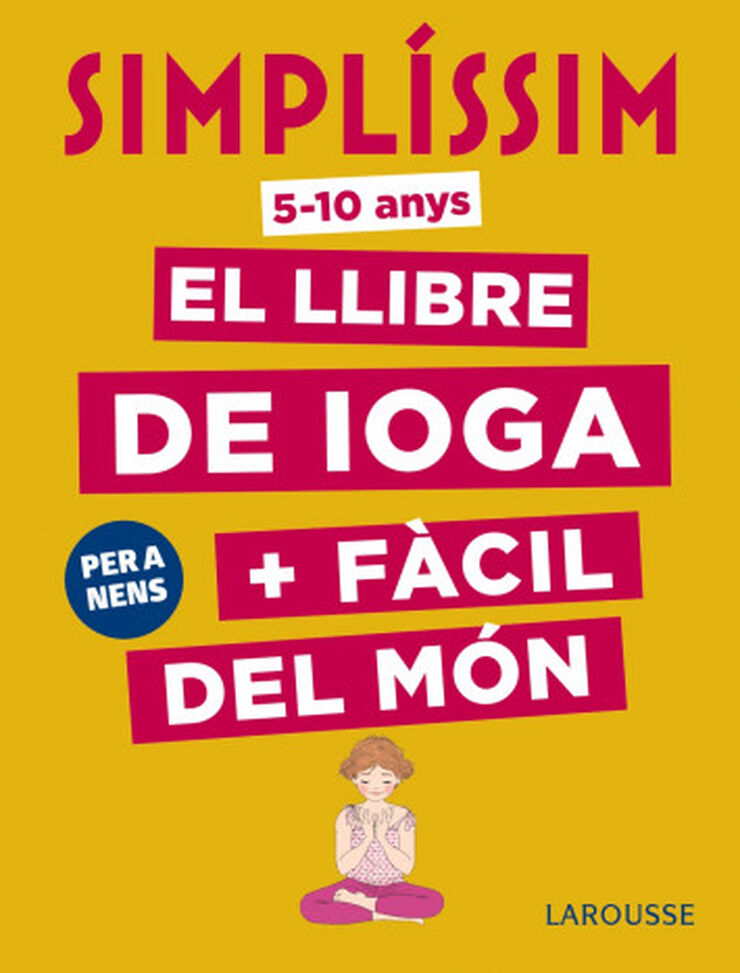 Simplíssim. El llibre de ioga + fàcil del món