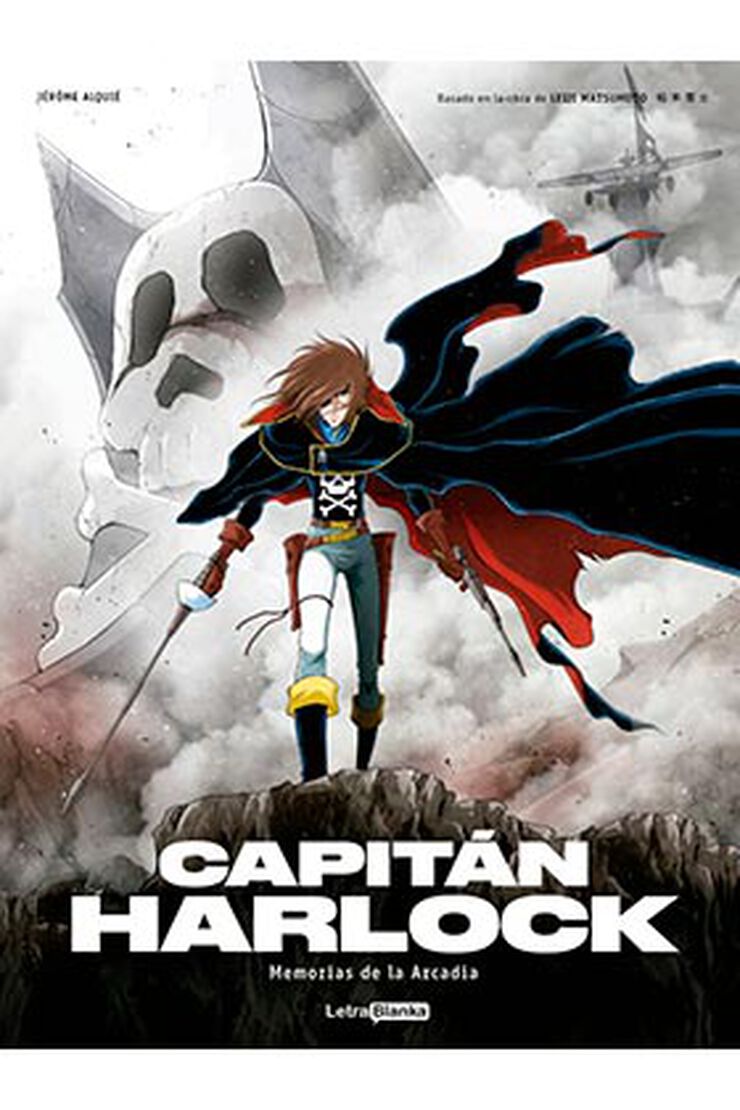 Capitan Harlock: memorias de la arcadia