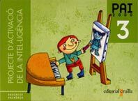 Projecte d'Activaci&oacute; de la Intel&middot;lig&egrave;ncia. PAI 2000. 3 Educaci&oacute; Prim&agrave;ria