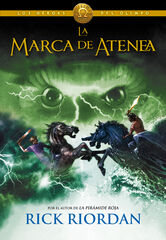La marca de Atenea (Los héroes del Olimpo 3) La marca de Atenea (Los héroes del Olimpo 3)