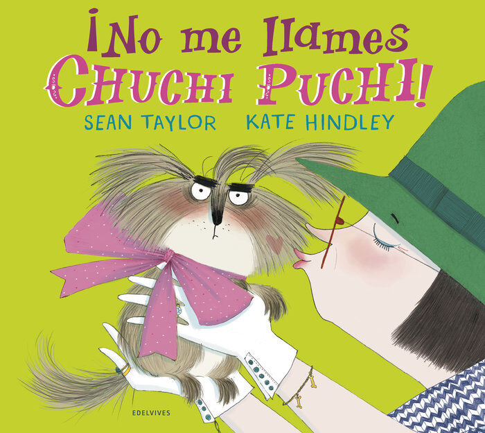 &iexcl;No me llames Chuchi Puchi!