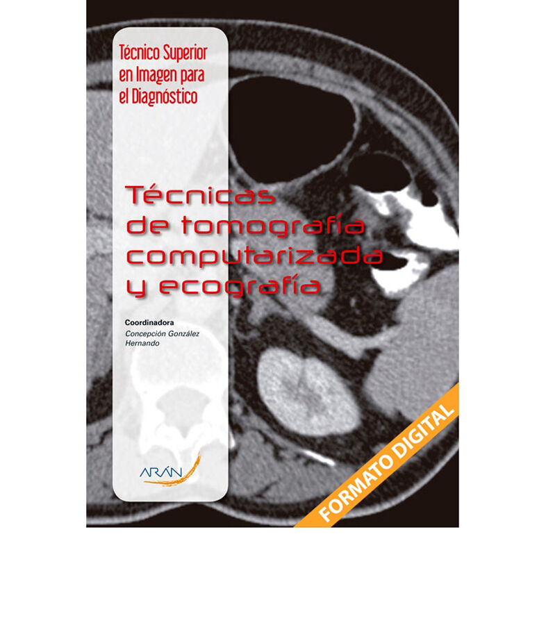 T&eacute;cnicas de tomograf&iacute;a computarizada y ecograf&iacute;a
