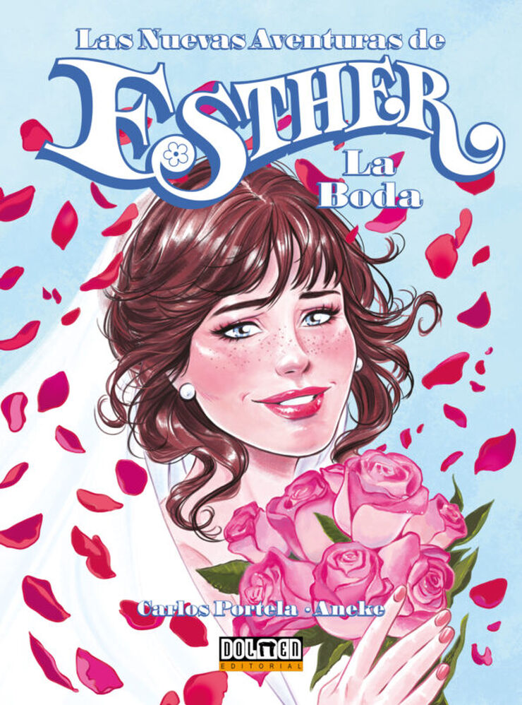 Las nuevas aventuras de Esther. La Boda