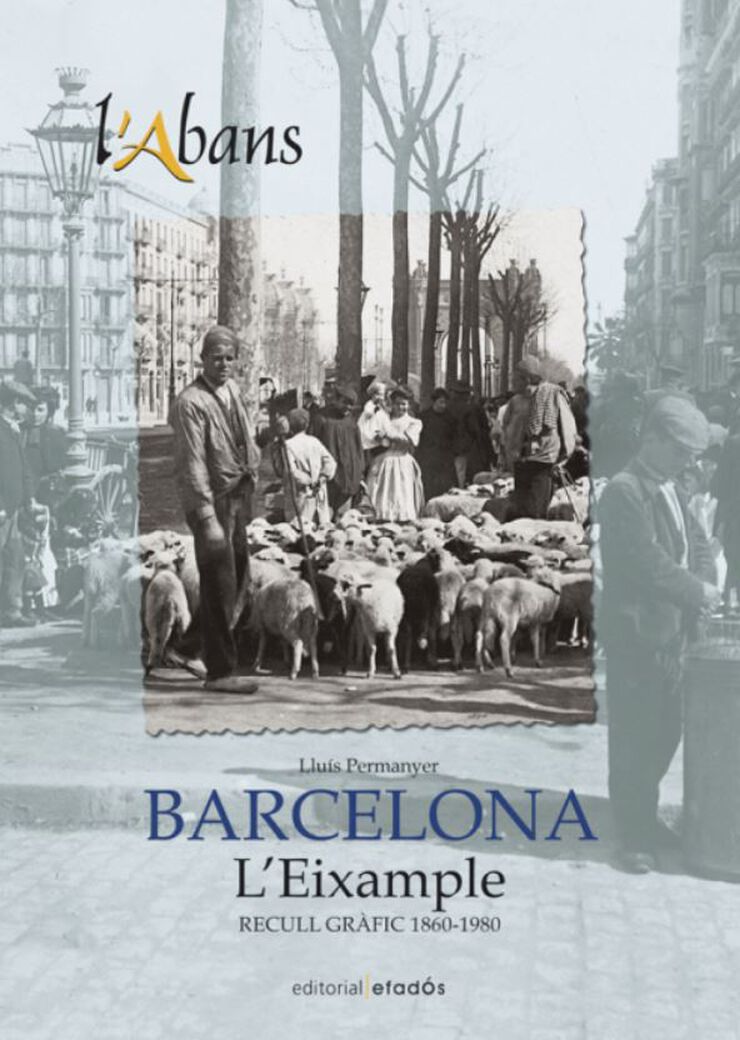 L'abans de l'Eixample