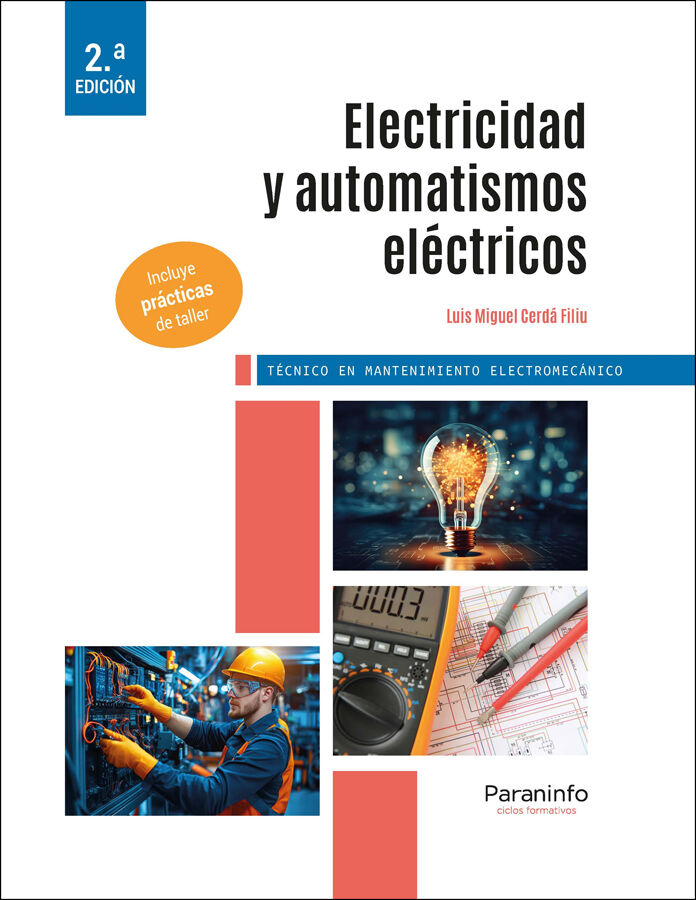 Electricidad y automatismos el&eacute;ctricos 2.&ordf; edici&oacute;n 2025