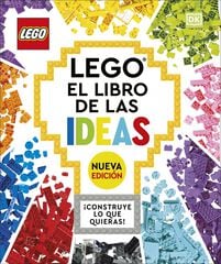 Lego El libro de las ideas Nueva edición Lego El libro de las ideas Nueva edición