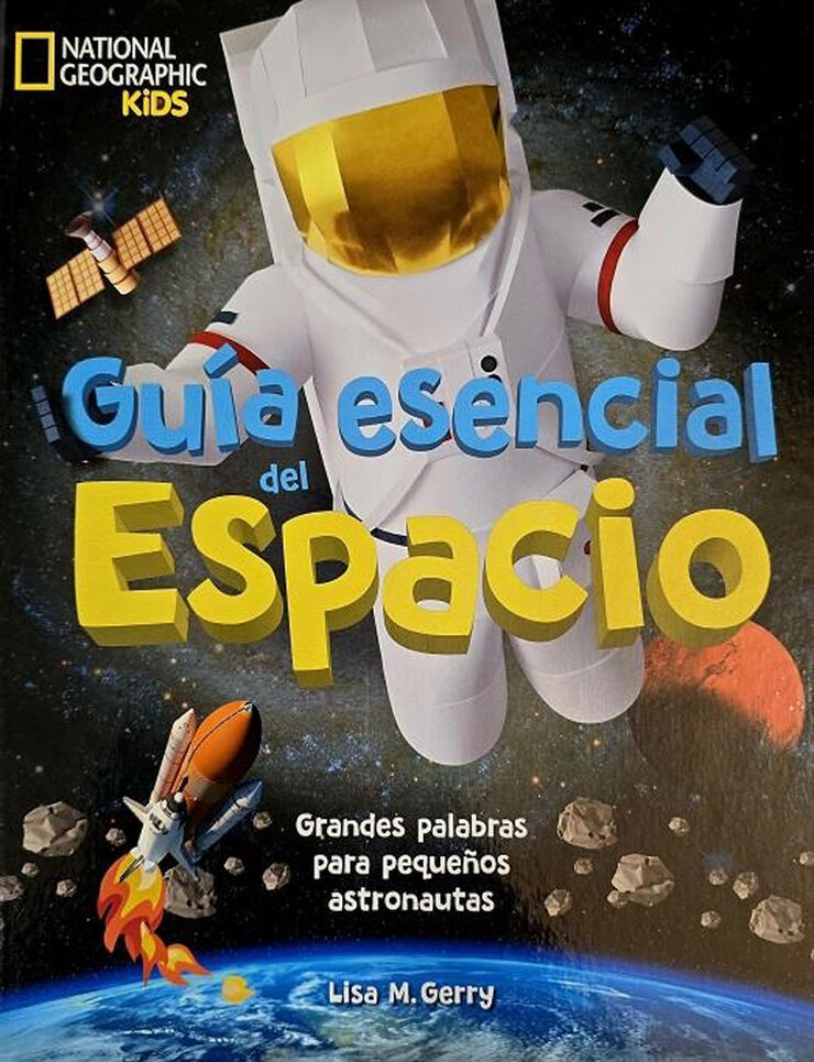Guía esencial del espacio