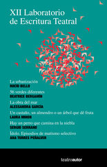 XII Laboratorio de escritura teatral XII Laboratorio de escritura teatral