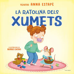 La ratolina dels xumets La ratolina dels xumets