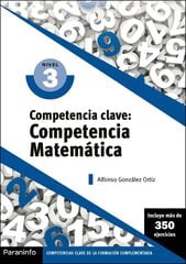 Competencia Clave:Competencia Matematica Nivel 3 Competencia Clave:Competencia Matematica Nivel 3