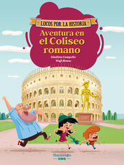 Aventura en el Coliseo romano