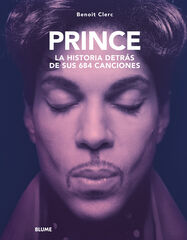Prince. Historia detrás de sus 684 canciones Prince. Historia detrás de sus 684 canciones