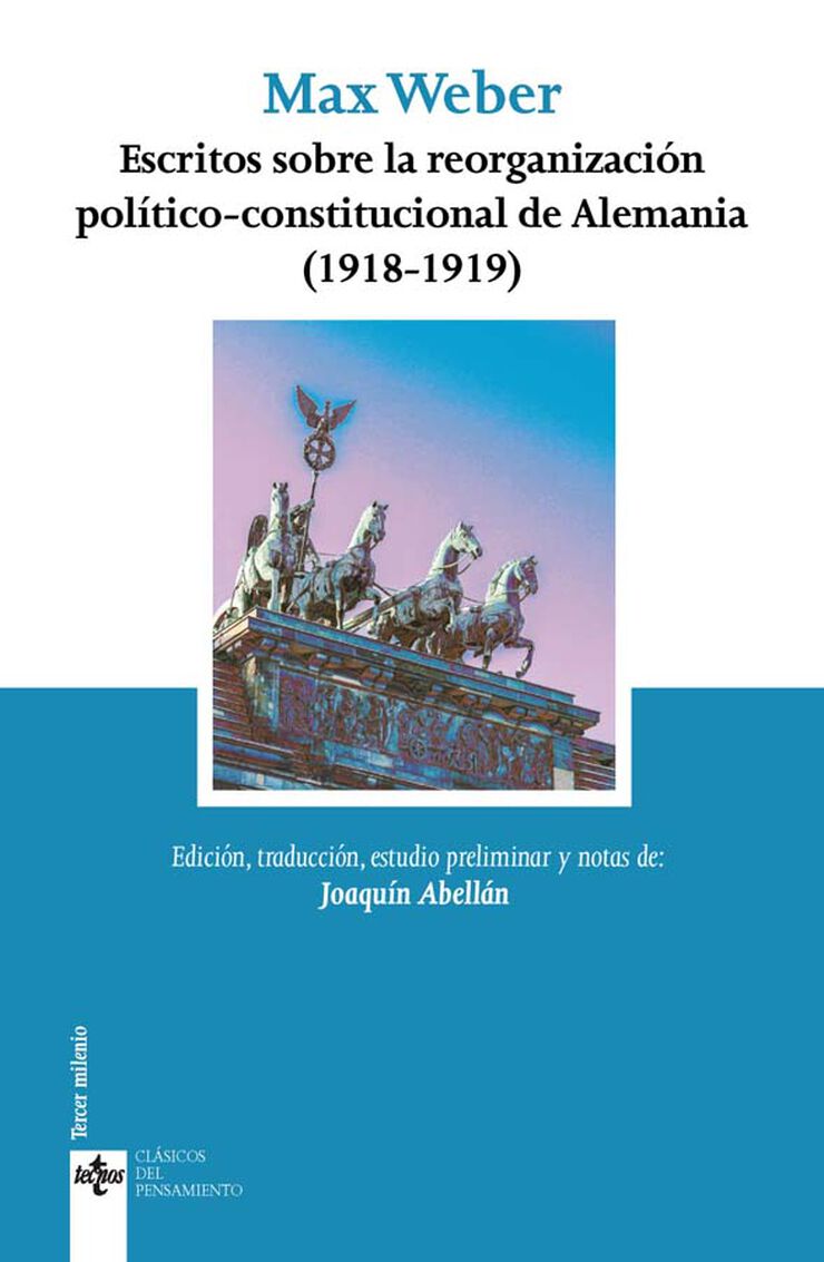 Escritos sobre la reorganización político-constitucional de Alemania (1918-1919)