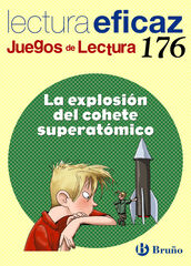 La Explosi&oacute;n del Cohete Superat&oacute;mico Primaria Juegos de Lectura