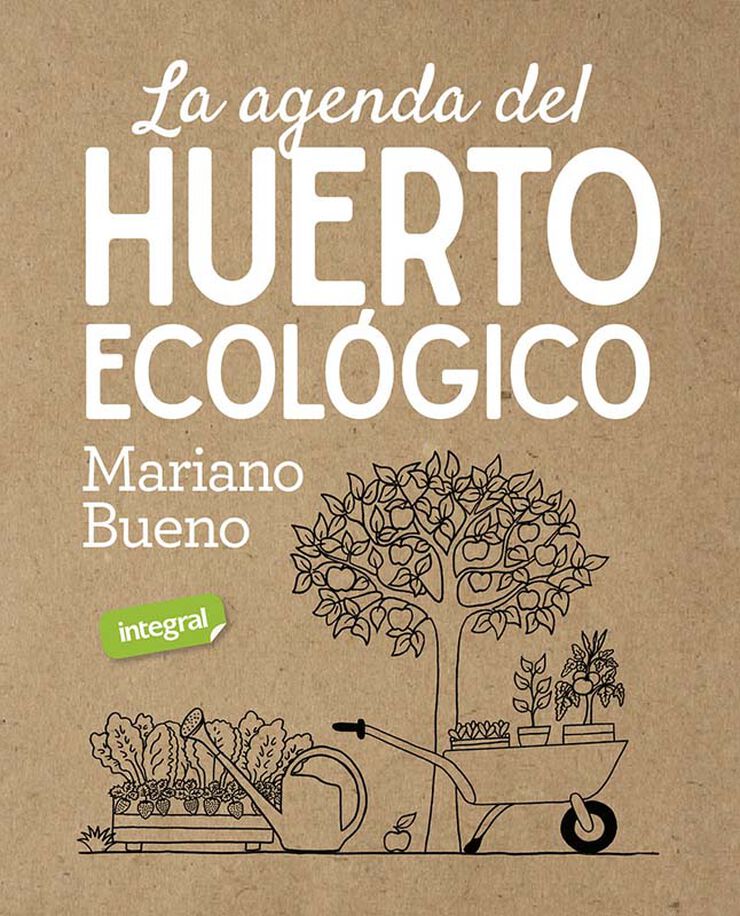 La agenda del huerto ecológico