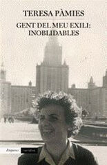 Gent del meu exili: inoblidables Gent del meu exili: inoblidables