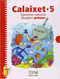Llengua quadern 1 Calaixet 5 Primria