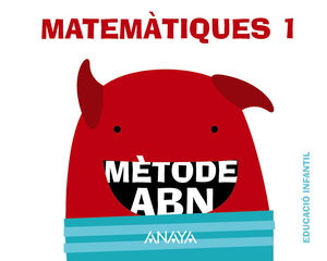 Matem&agrave;tiques ABN 1. (Quaderns 1 i 2) I3