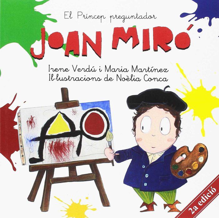 Joan Mir&oacute;: el Pr&iacute;ncep preguntador