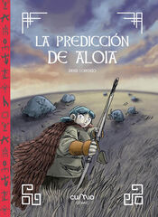 La predicción de Aloia La predicción de Aloia