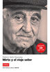 Mirta y el Viejo Señor B1+Cd América latina