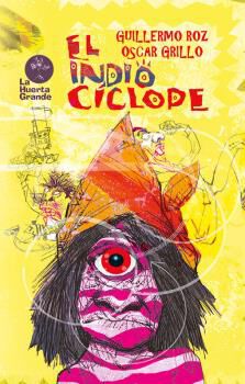 El Indio C&iacute;clope