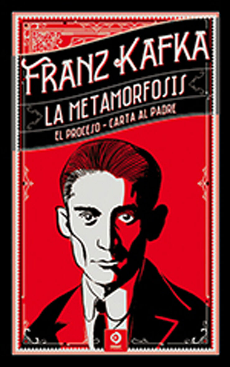 La metamorfosis, el proceso, carta al padre