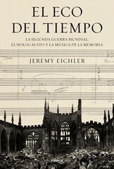 El eco del tiempo El eco del tiempo