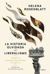 La historia olvidada del liberalismo La historia olvidada del liberalismo