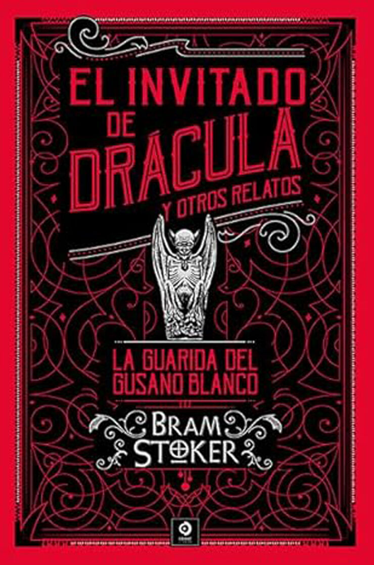 El invitado Drácula y otros relatos / La guarida del gusano blanco