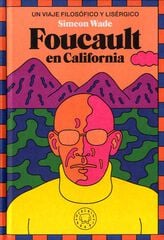 Foucault en California Foucault en California
