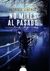 No mires al pasado No mires al pasado