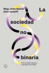 La sociedad no binaria La sociedad no binaria