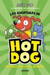 ¡Las aventuras de hotdog! 1 - Mejores amigos al rescate ¡Las aventuras de hotdog! 1 - Mejores amigos al rescate