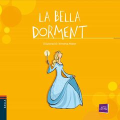 La bella dorment La bella dorment